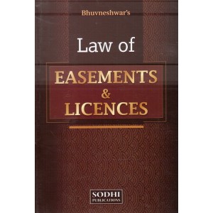 Sodhi Publication's Law of Easements & Licences [HB] by Bhuvneshwar 